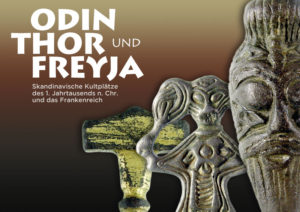 Odin Thor Freyja Ausstellung Frankfurt